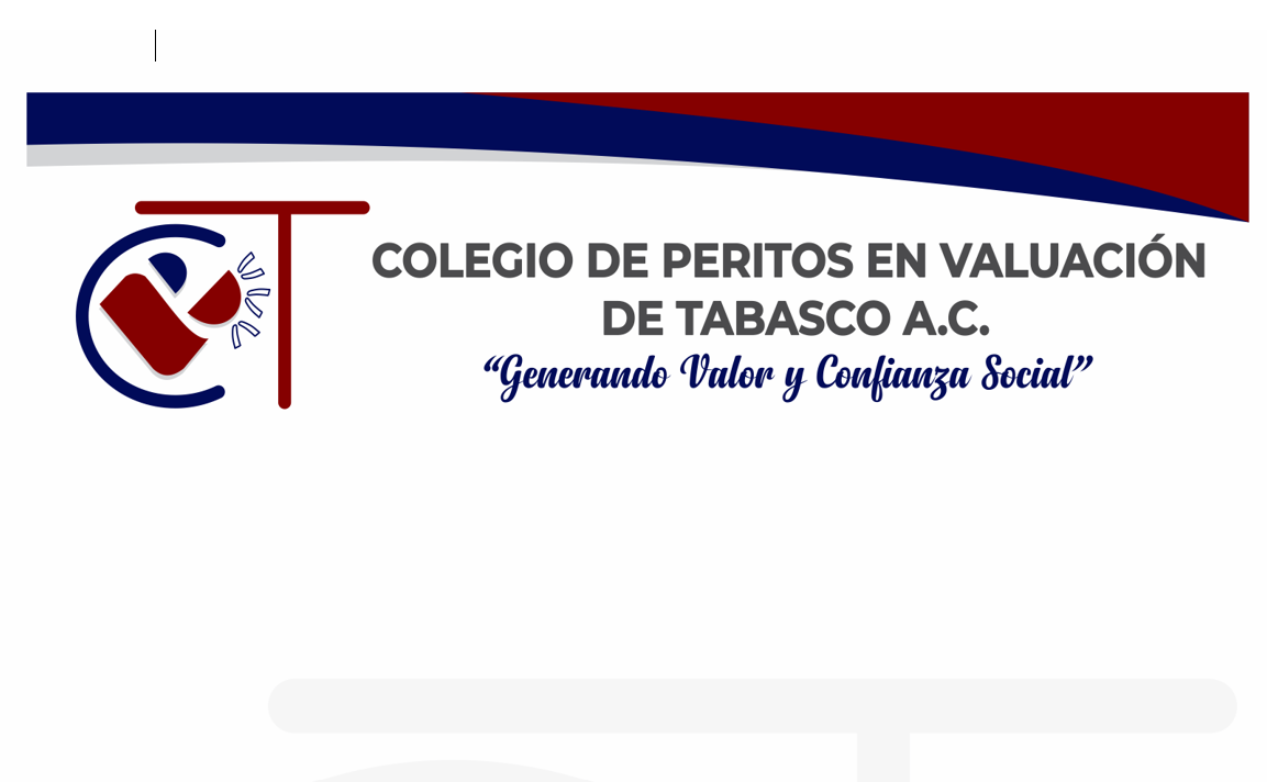 COLEGIO DE PERITOS EN VALUACIÓN DE TABASCO A.C.