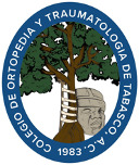 COLEGIO DE ORTOPEDIA Y TRAUMATOLOGÍA DE TABASCO A.C